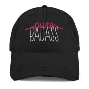 Distressed hat - Pure Badass